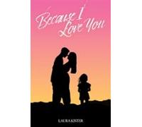 Because I Love You (ebook)