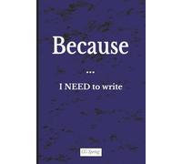 Because ... I NEED to Write: Midnight Blue Marbled Notebook | Wide Ruled | 120 Lined Pages | 6 x 9 Inches | Matte Cover | Paperback