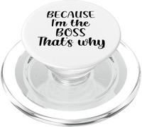 Because I'm The Boss That's Why Shirt Funny Boss Hombres Mujeres PopSockets PopGrip para MagSafe