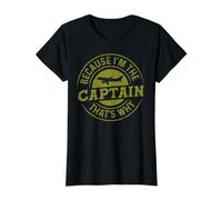 Because I'm The Captain That's Why Camiseta gráfica económica, Mujer, Negro, XL