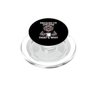Because I'm The Dad That's Why PopSockets PopGrip para MagSafe