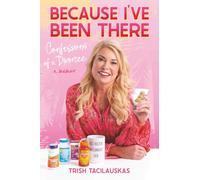 Because I've Been There: Confessions of a Divorcee