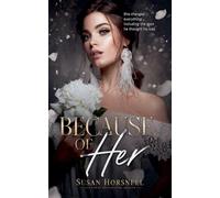 Because of Her