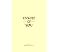 Because of You: A Guided Memory Journal to Honor the People Who Shape Us