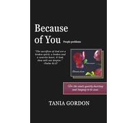 Because of You: People Problems, for the Souls Quietly Hurting and Longing to Be Seen, for Young Adults
