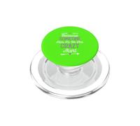 Because Someone Has To Be The Crazy Aunt PopSockets PopGrip para MagSafe