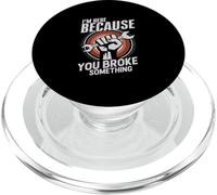 Because You Broke Something Divertido diseño mecánico PopSockets PopGrip para MagSafe