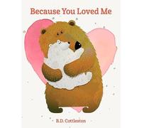 Because You Loved Me