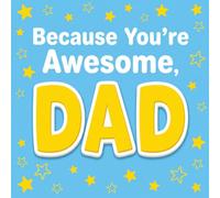Because You're Awesome, DAD: +45 Coloring Prompt of For Childrens To Make A Gift For Their Father's Day
