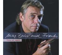 Becher,Mike & Friends - Time and Again