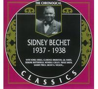 Bechet, Sidney - Classics 1937 - 1938