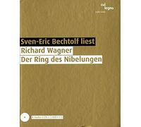 Bechtolf Sven-Eric : Der Ring Des Nibelungen