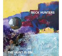 Beck Hunters - The Hunt Is On
