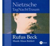 Beck, Rufus - Tag Nacht Traum-Nietzsche [Import]
