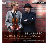Bela Bartok Bela Bartok: The Works for Violin and Piano (CD) Album