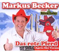 Becker,Markus Feat Mallorca Co - Das Rote Pferd (Apres Ski [Import]