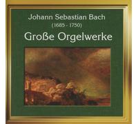 Becker-Voss/Spanyi Orgel - Johann Sebastian Bach - Große Orgelwerke