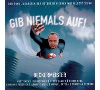 Beckermeister - Gib Niemals auf