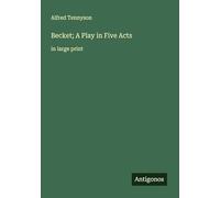 Becket; A Play in Five Acts: in large print