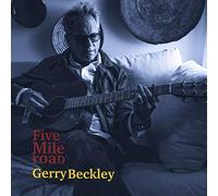 Beckley,Gerry - Five Mile Road