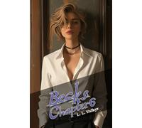 Becks Part 1 - Chapter 6 (The Cavendish Chronicles)