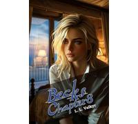 Becks Part 1 - Chapter 8 (The Cavendish Chronicles)