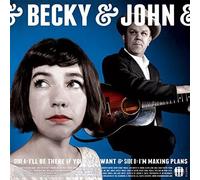 Becky & John - I'll Be There If You Ever Want/I'm Making Plans [Vinilo]