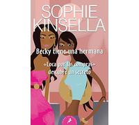 Becky tiene una hermana: "Loca por las compras" descubre un secreto: 73 (Letras de Bolsillo)