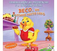BECO, UM PATINHO MUITO FOFO - COLECAO TRABALHANDO
