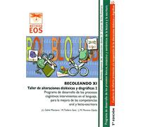 Becoleando XI. Taller de Alteraciones Dislexicas y Disgráficas 2: 101 (Método EOS)