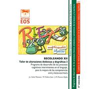 Becoleando XII. Taller de Alteraciones Disléxicas y Disgráficas 3: 102 (Método EOS)