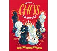 Become a Chess Champion: Learn the Basics from a Pro