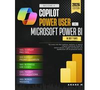 BECOME A COPILOT POWER USER IN MICROSOFT POWER BI IN JUST 7 DAYS