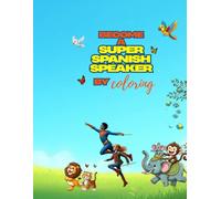 Become a super Spanish speaker by coloring