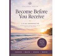 Become Before You Receive