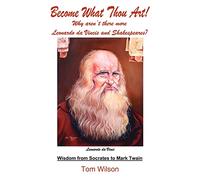 Become What Thou Art!: Why aren't there more Leonardo da Vincis and Shakespeares?