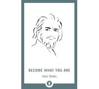 Become What You Are: 16 (Shambhala Pocket Library)