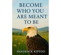 Become Who You Are Meant to Be