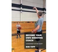 Become Your Own Shooting Coach: Consistency on the Court