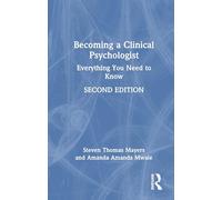 Becoming a Clinical Psychologist: Everything You Need to Know