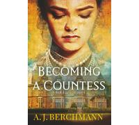 Becoming a Countess: The Riverdales
