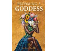 Becoming a Goddess
