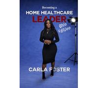 Becoming a Home Healthcare Leader: Ohio Edition