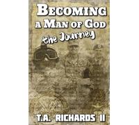 Becoming a Man of God - the Journey: Oscar Mike