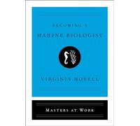 Becoming a Marine Biologist (Masters at Work)