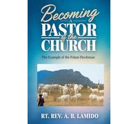 Becoming A Pastor Of The Church - The Example Of Fulani Herdsman