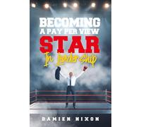Becoming A Pay Per View Star In Leadership