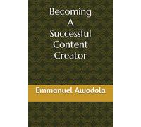 Becoming A Successful Content Creator
