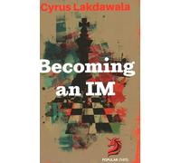 Becoming an IM (Popular Chess)