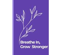Becoming Better Every Day: A Thoughtful 6x9 Lined Journal (120 Pages): Guided 6x9 Lined Notebook with Daily Prompts - Track Growth, Practice Gratitude & Build Better Habits in 120 Days
